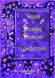 antologia draghi draghi, demoni e condottieri, antonia romagnoli